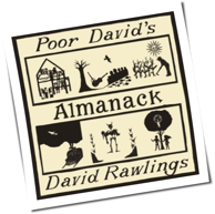 David Rawlings - Poor David's Almanack