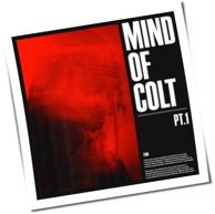 Kelvyn Colt - Mind Of Colt Pt.1