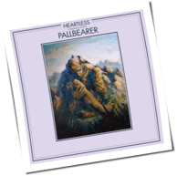 Pallbearer - Heartless