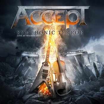 Accept - Symphonic Terror - Live At Wacken 2017 Artwork