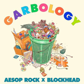 Aesop Rock & Blockhead - Garbology Artwork