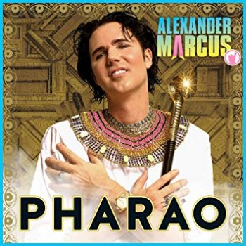 Alexander Marcus - Pharao Artwork
