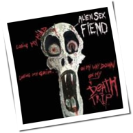 Alien Sex Fiend - Death Trip