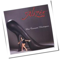 Alizée - Mes Courants Electriques