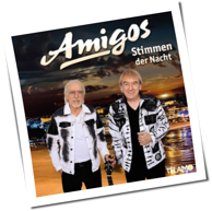 Amigos - Stimmen Der Nacht