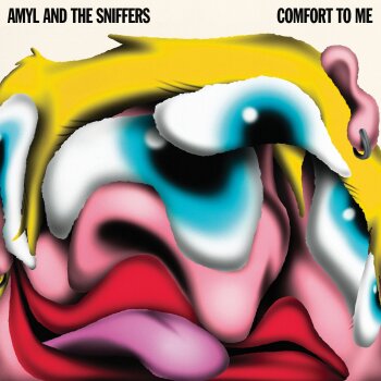 Amyl & The Sniffers - Comfort To Me Artwork