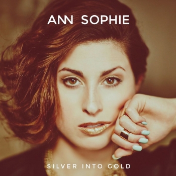 Ann Sophie - Silver Into Gold Artwork