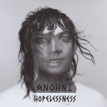 Anohni - Hopelessness Artwork