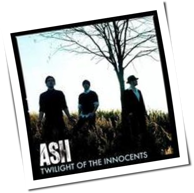 Ash - Twilight Of The Innocents