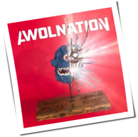 Awolnation - Angel Miners And The Lightning Riders
