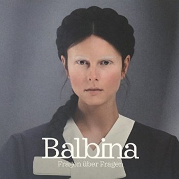 Balbina - Fragen Über Fragen Artwork