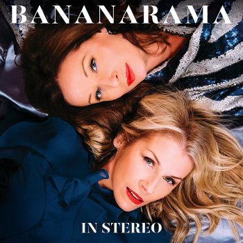 Bananarama - In Stereo Artwork