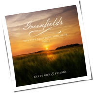 Barry Gibb - Greenfields: The Gibb Brothers' Songbook (Vol. 1)
