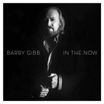Barry Gibb - In The Now Artwork