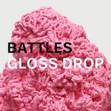 Battles - Gloss Drop Artwork