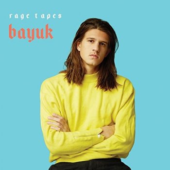 Bayuk - Rage Tapes Artwork