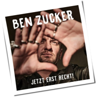 Ben Zucker - Jetzt Erst Recht!