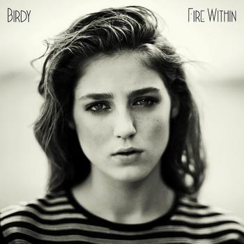 Birdy - Fire Within Artwork