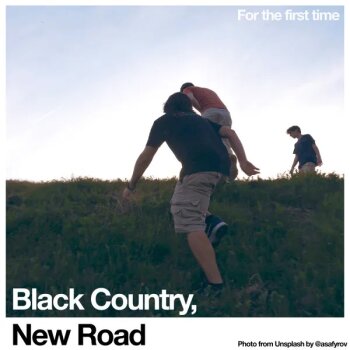 Black Country, New Road - For The First Time Artwork