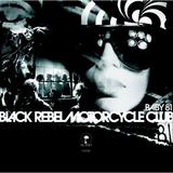 Black Rebel Motorcycle Club - Baby 81 Artwork