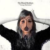 Blood Brothers - Young Machetes Artwork