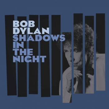 Bob Dylan - Shadows In The Night Artwork