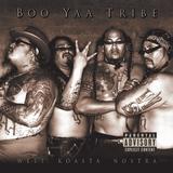Boo Yaa Tribe - West Koasta Nostra