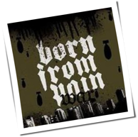 Born From Pain - War