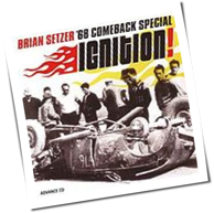 Brian Setzer '68 Comeback Special - Ignition!