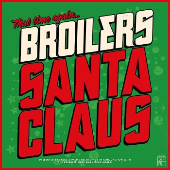 Broilers - Santa Claus Artwork