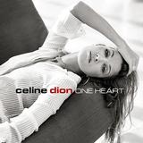 Celine Dion - One Heart Artwork