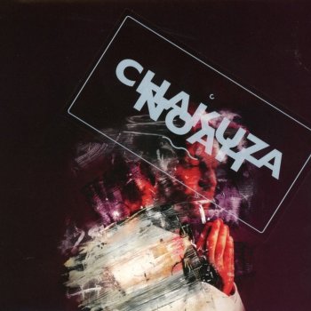 Chakuza - Noah Artwork