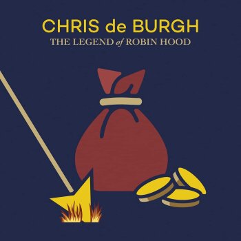 Chris De Burgh - The Legend Of Robin Hood Artwork