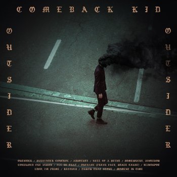 Comeback Kid - Outsider Artwork