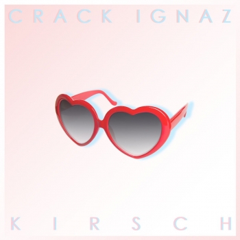 Crack Ignaz - Kirsch Artwork