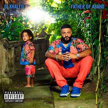 DJ Khaled - Father Of Asahd Artwork