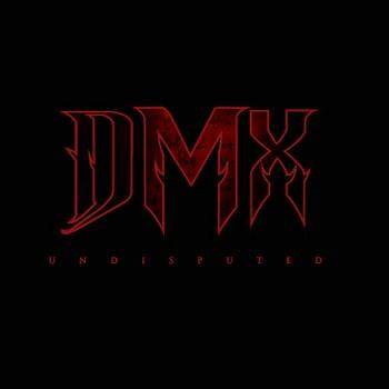 DMX - Undisputed Artwork