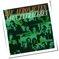Die Aeronauten - Neun Extraleben