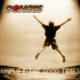 Donots - Amplify The Good Times Artwork