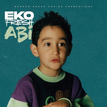 Eko Fresh - Abi