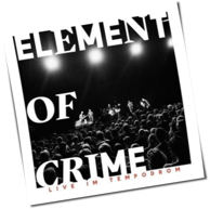 Element Of Crime - Live Im Tempodrom