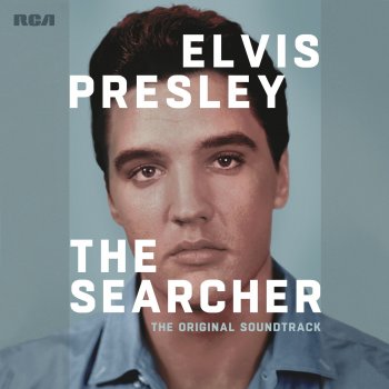 Elvis Presley - The Searcher: The Original Soundtrack Artwork