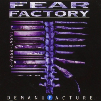 Fear Factory - Demanufacture Artwork
