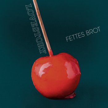 Fettes Brot - Lovestory Artwork