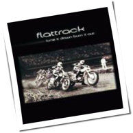 Flattrack - Tune It Down Burn It Out