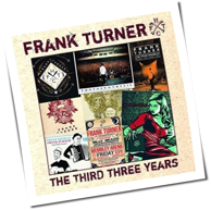 Frank Turner - The Third Three Years
