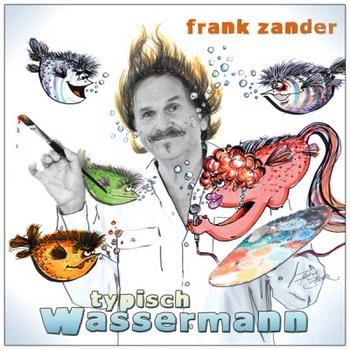 Frank Zander - Typisch Wassermann