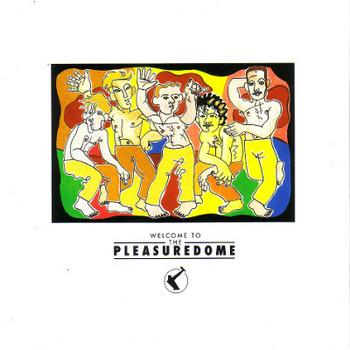 Frankie Goes To Hollywood - Welcome To The Pleasuredome Artwork