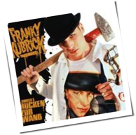 Franky Kubrick - Rücken Zur Wand