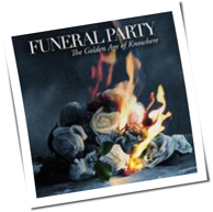 Funeral Party - The Golden Age of Knowhere